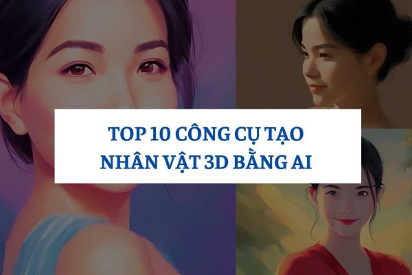 Công Cụ Tạo Nhân Vật 3D Bằng AI