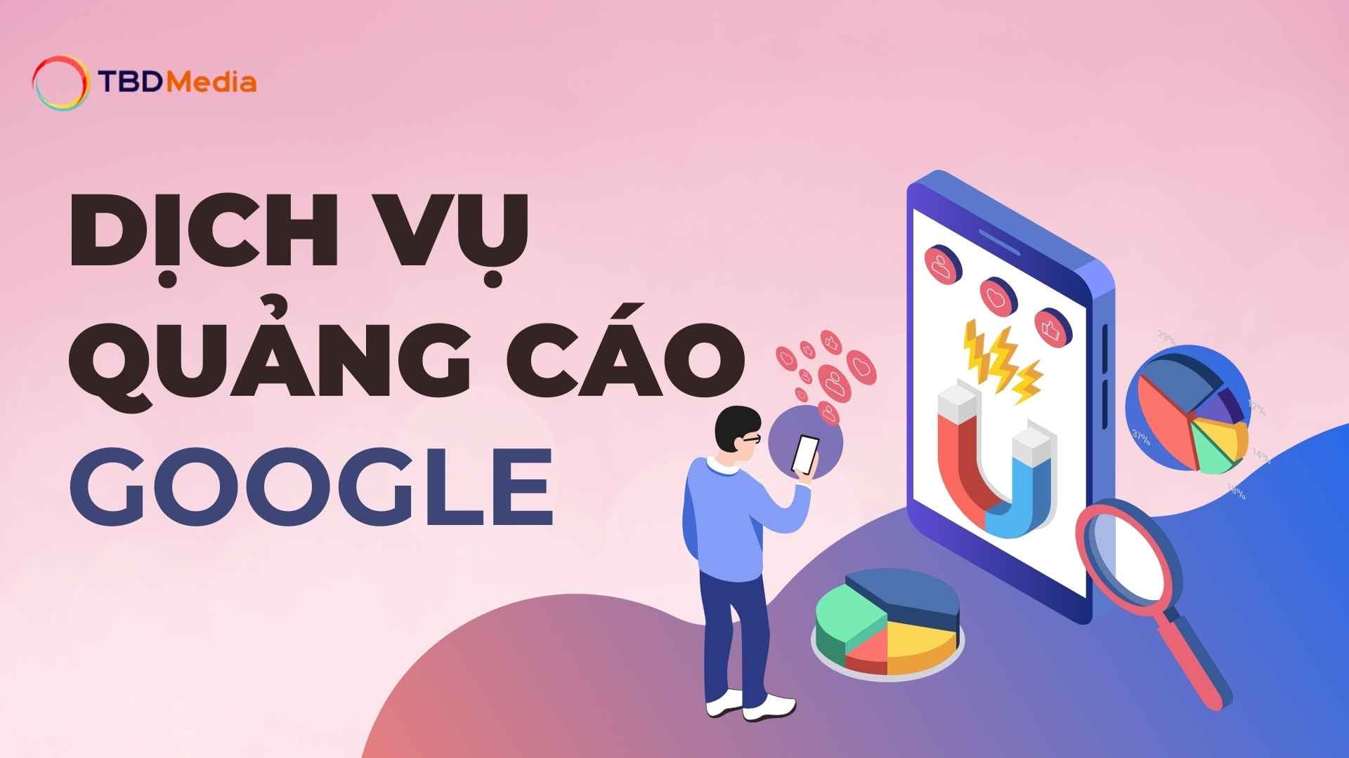 Dịch Vụ Quảng Cáo Google Uy Tín