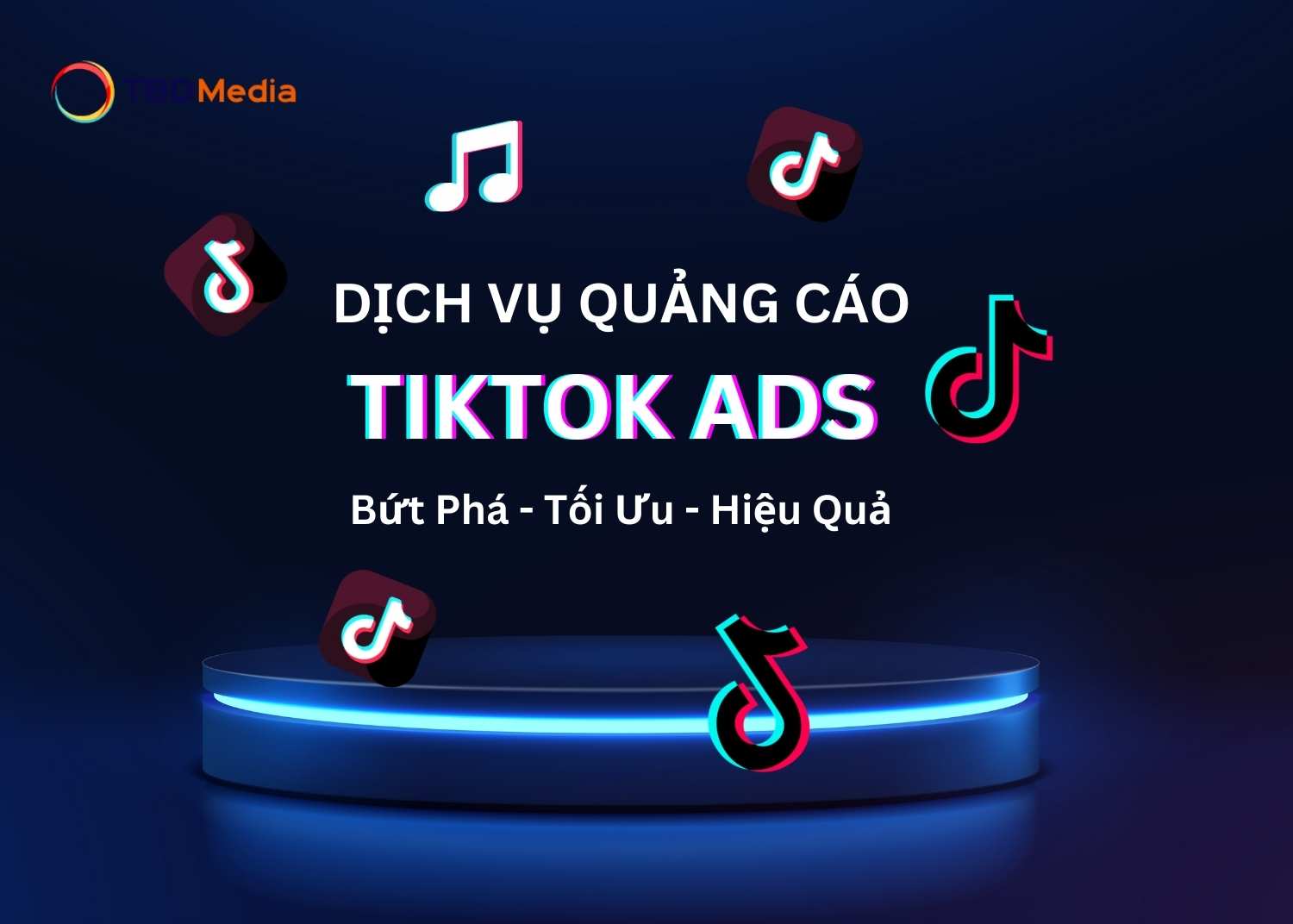 Dịch Vụ Quảng Cáo TikTok