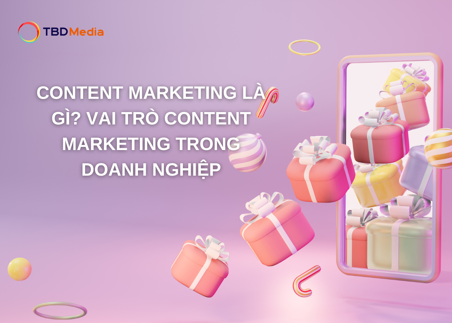 Content Marketing là gì? Vai Trò Content Marketing Trong Doanh Nghiệp