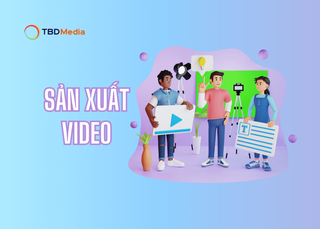 Sản xuất video