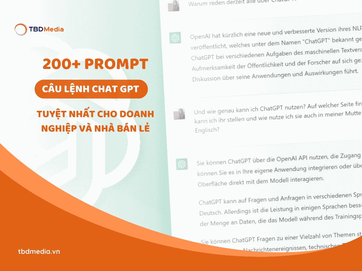 200+ Prompt Câu Lệnh Chat GPT Tuyệt Nhất Cho Doanh Nghiệp Và Nhà Bán Lẻ