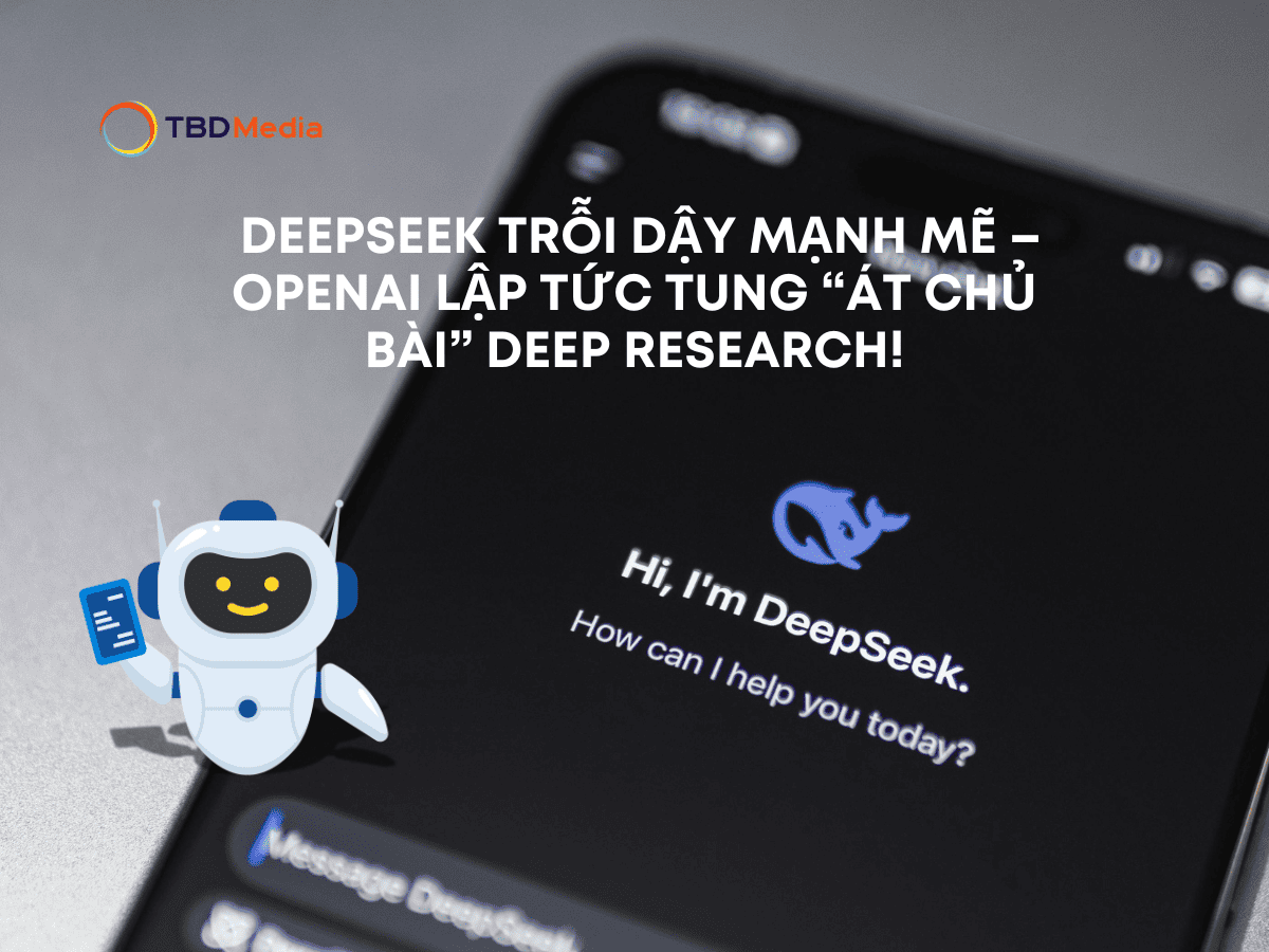 OpenAI Ra Mắt "Deep Research" - Đòn Phản Công Trước Sự Trỗi Dậy Của DeepSeek