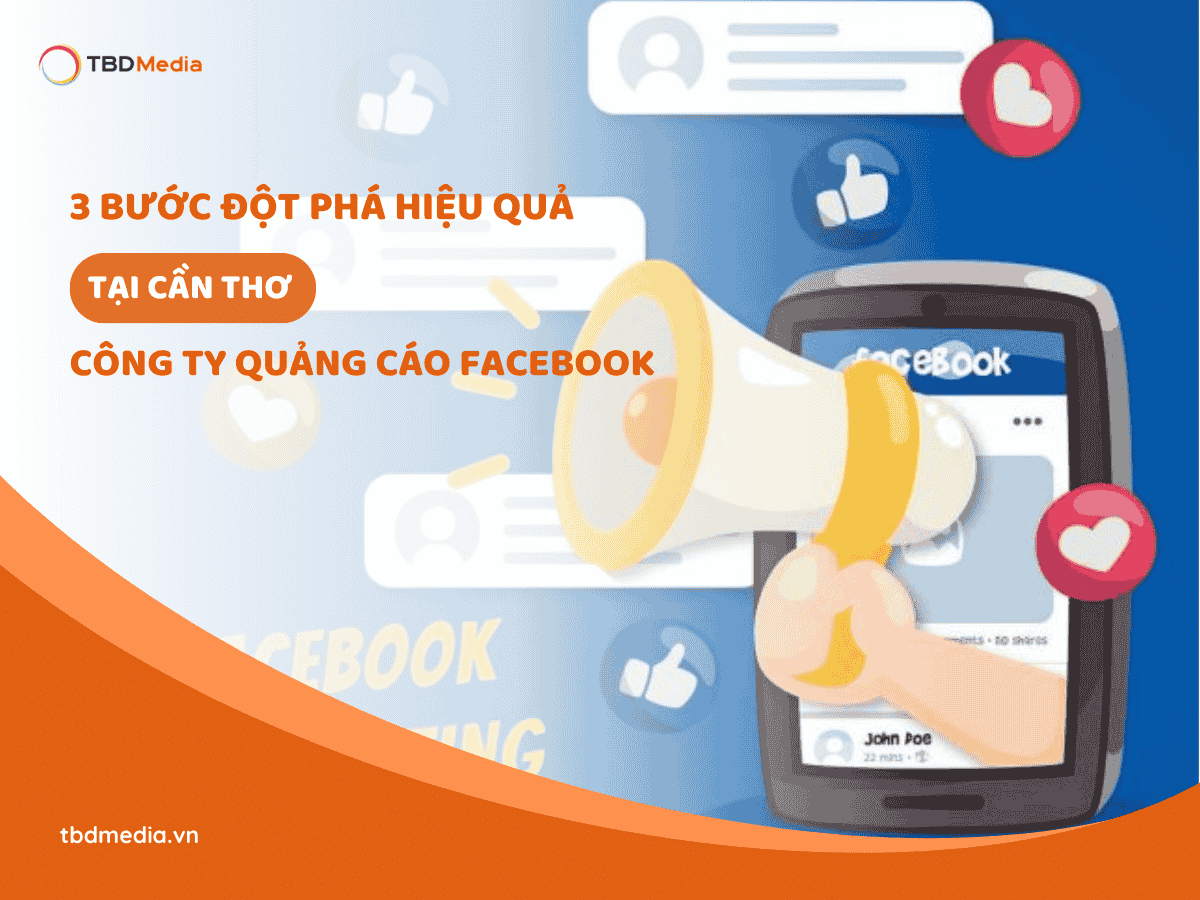Công Ty Quảng Cáo Facebook Tại Cần Thơ