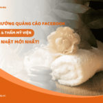 Xu Hướng Quảng Cáo Facebook Spa & Thẩm Mỹ Viện