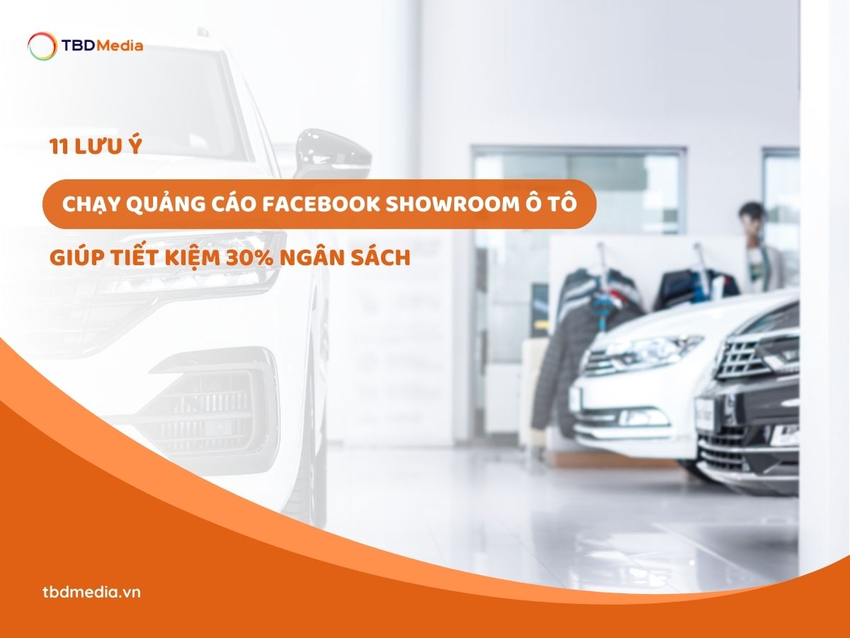 Chạy Quảng Cáo Facebook Showroom Ô Tô