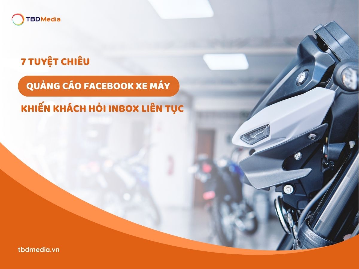 7 Tuyệt Chiêu Quảng Cáo Facebook Xe Máy