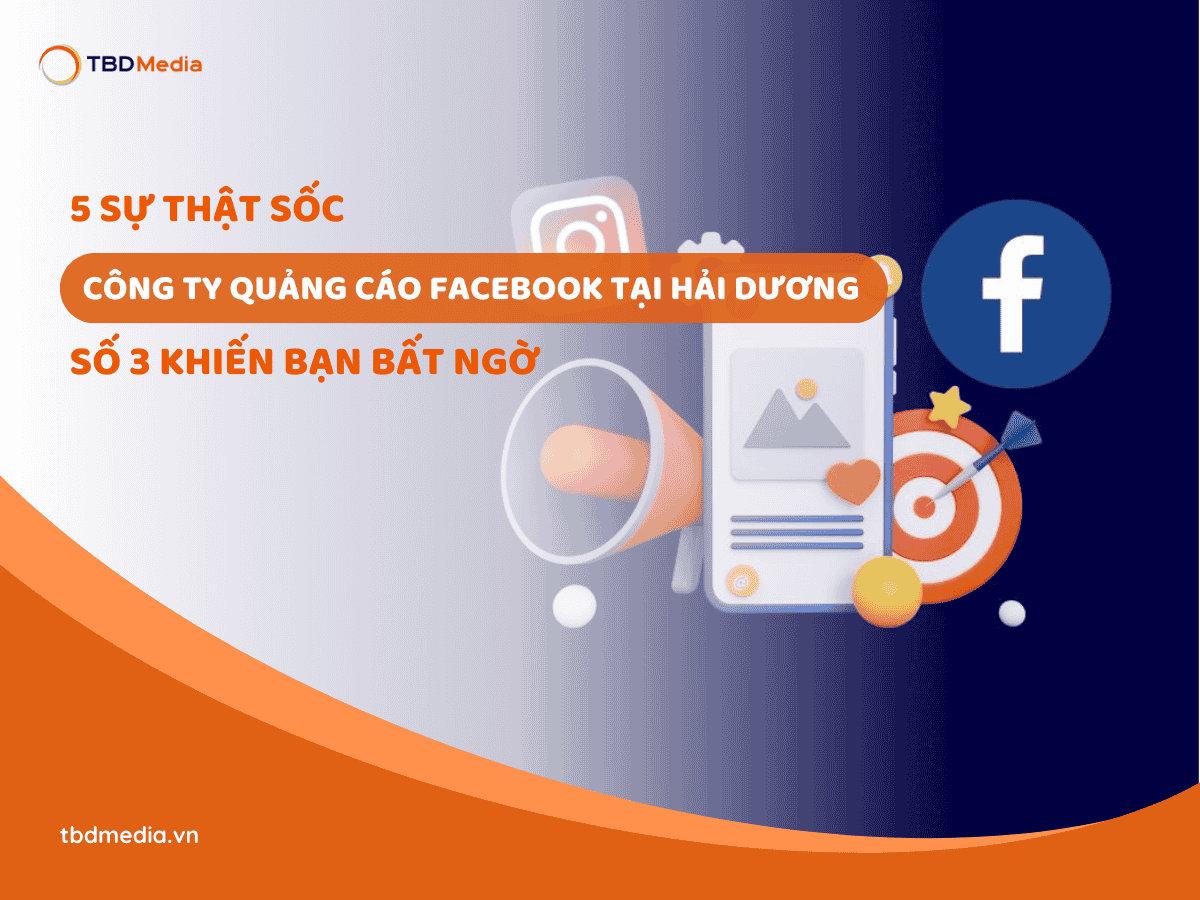 Công Ty Quảng Cáo Facebook Tại Hải Dương