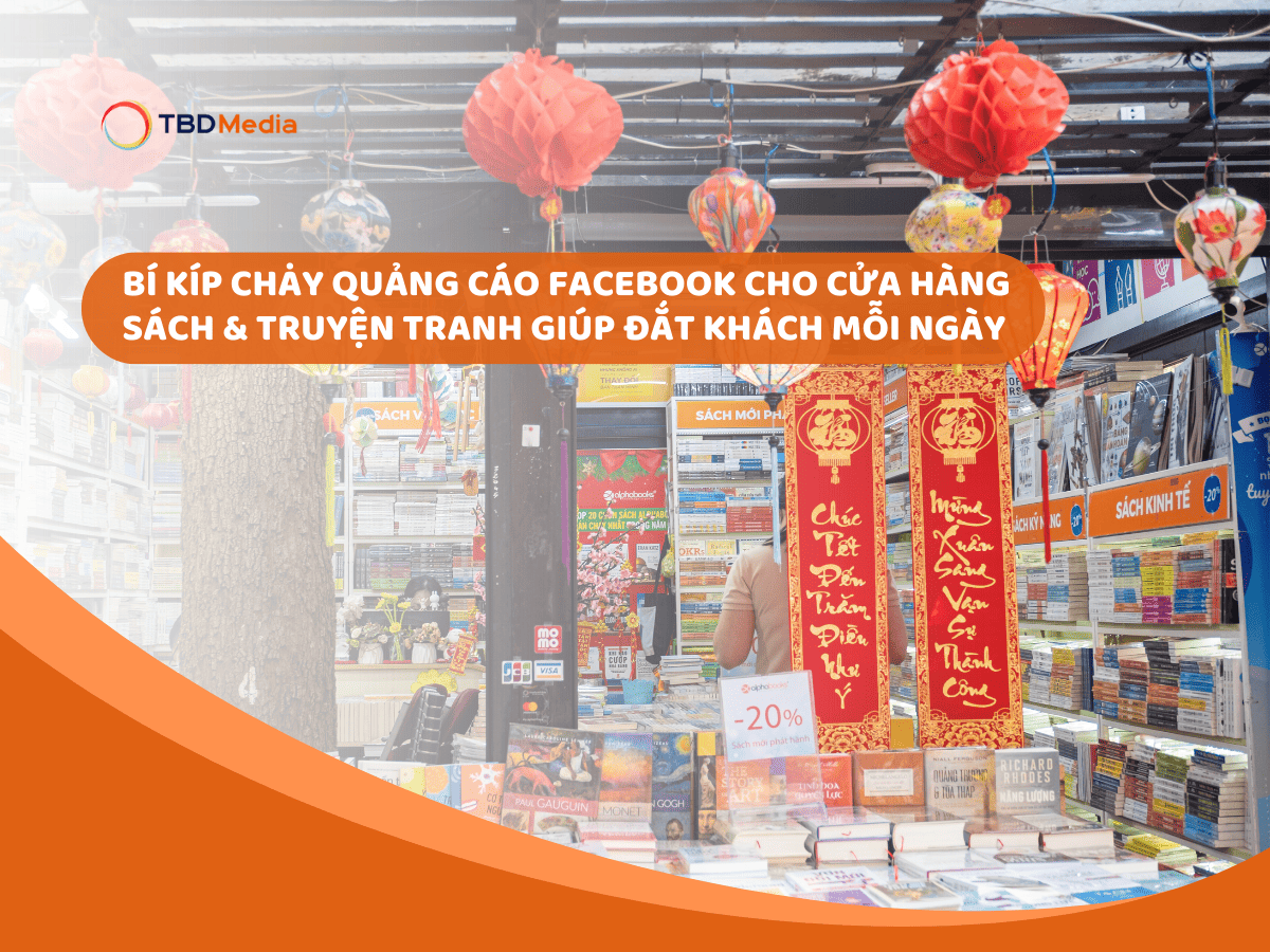 Quảng Cáo Facebook Cho Cửa Hàng Sách & Truyện Tranh