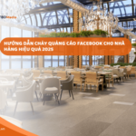 Hướng dẫn chạy quảng cáo Facebook cho nhà hàng