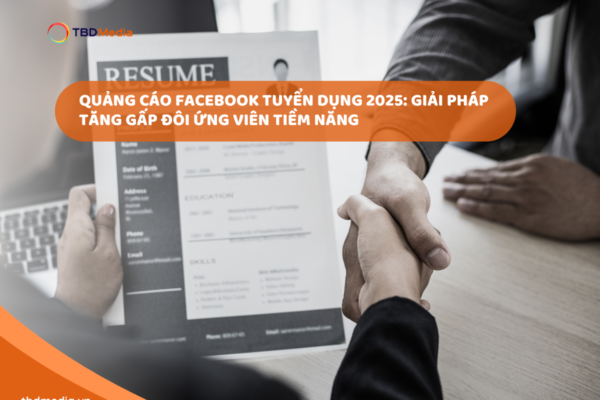 Quảng Cáo Facebook Tuyển Dụng 2025