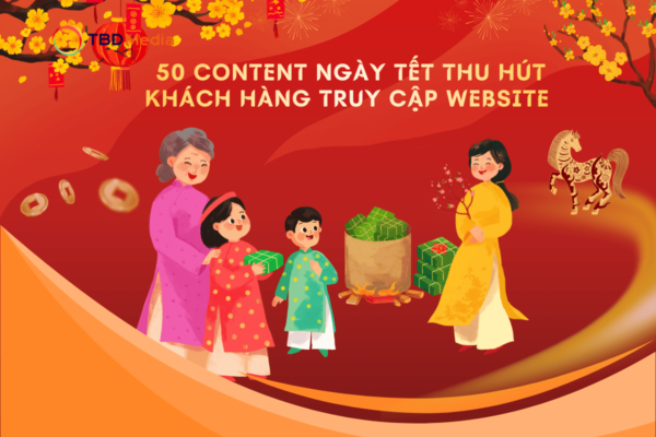 Content Ngày Tết Thu Hút