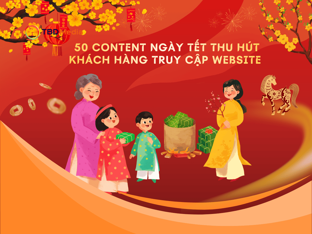 Content Ngày Tết Thu Hút
