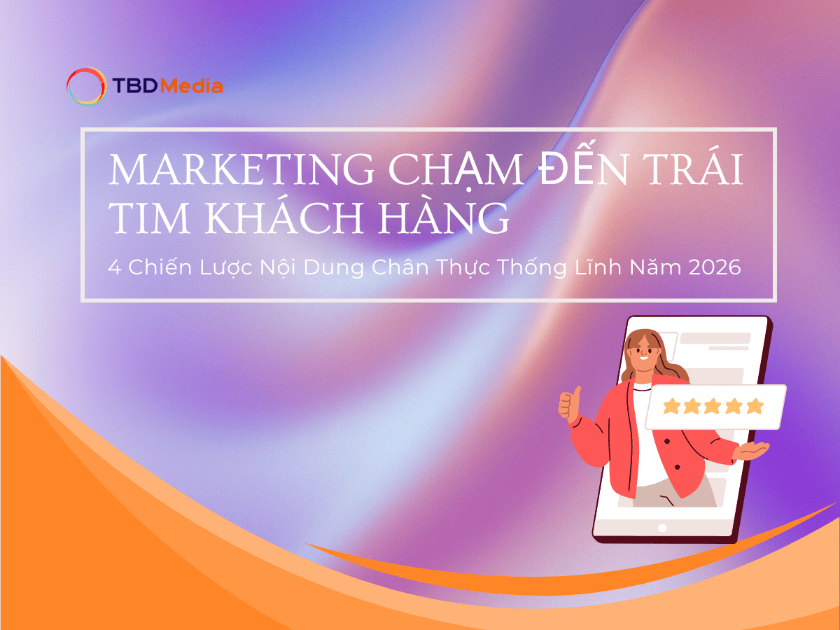 Marketing Chạm Đến Trái Tim Khách Hàng